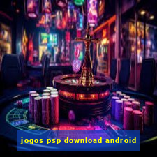 jogos psp download android